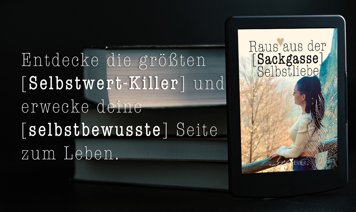 e-Book: Raus aus der Sackgasse ❤️‍🩹 Selbstliebe!